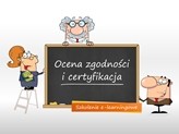 Ocena zgodności i certyfikacja